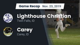 Recap: Lighthouse Christian  vs. Carey  2019