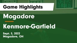 Mogadore  vs Kenmore-Garfield   Game Highlights - Sept. 3, 2022