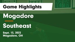 Mogadore  vs Southeast  Game Highlights - Sept. 13, 2022