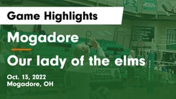 Mogadore  vs Our lady of the elms Game Highlights - Oct. 13, 2022