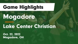 Mogadore  vs Lake Center Christian  Game Highlights - Oct. 22, 2022