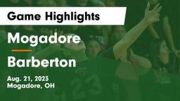 Mogadore  vs Barberton  Game Highlights - Aug. 21, 2023