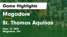 Mogadore  vs St. Thomas Aquinas  Game Highlights - Sept. 12, 2023