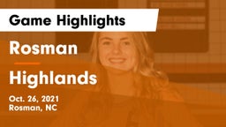 Rosman  vs Highlands  Game Highlights - Oct. 26, 2021