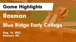 Rosman  vs Blue Ridge Early College Game Highlights - Aug. 16, 2022