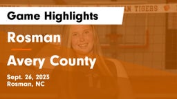 Rosman  vs Avery County  Game Highlights - Sept. 26, 2023