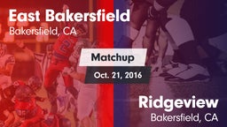 Matchup: East Bakersfield vs. Ridgeview  2016