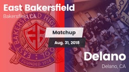 Matchup: East Bakersfield vs. Delano  2018