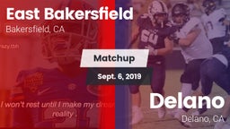 Matchup: East Bakersfield vs. Delano  2019