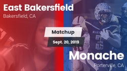 Matchup: East Bakersfield vs. Monache  2019