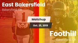Matchup: East Bakersfield vs. Foothill  2019