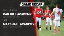 Recap: Oak Hill Academy  vs. Marshall Academy  2015