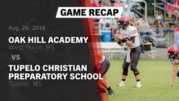 Recap: Oak Hill Academy  vs. Tupelo Christian Preparatory School 2016