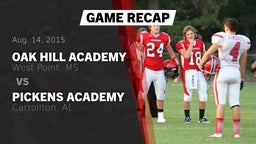 Recap: Oak Hill Academy  vs. Pickens Academy  2015