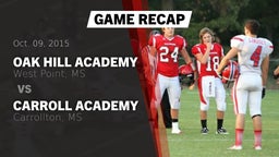 Recap: Oak Hill Academy  vs. Carroll Academy  2015