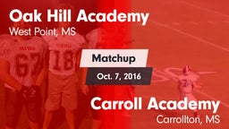 Matchup: Oak Hill Academy vs. Carroll Academy  2016