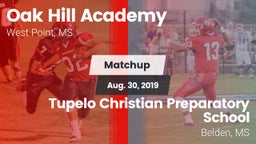 Matchup: Oak Hill Academy vs. Tupelo Christian Preparatory School 2019