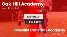 Matchup: Oak Hill Academy vs. Rossville Christian Academy  2019