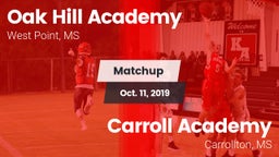 Matchup: Oak Hill Academy vs. Carroll Academy  2019