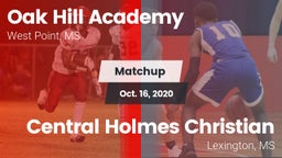 Matchup: Oak Hill Academy vs. Central Holmes Christian  2020