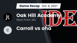Recap: Oak Hill Academy  vs. Carroll vs oha 2021