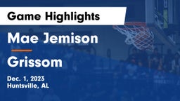 Mae Jemison  vs Grissom  Game Highlights - Dec. 1, 2023