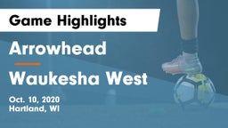 Arrowhead  vs Waukesha West  Game Highlights - Oct. 10, 2020