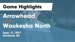 Arrowhead  vs Waukesha North Game Highlights - Sept. 21, 2021