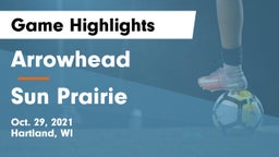 Arrowhead  vs Sun Prairie Game Highlights - Oct. 29, 2021