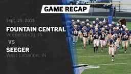 Recap: Fountain Central  vs. Seeger  2015