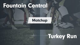 Matchup: Fountain Central vs. Turkey Run  2016
