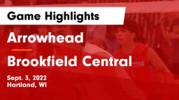 Arrowhead  vs Brookfield Central  Game Highlights - Sept. 3, 2022