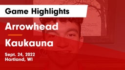 Arrowhead  vs Kaukauna  Game Highlights - Sept. 24, 2022