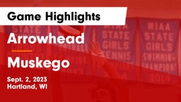Arrowhead  vs Muskego  Game Highlights - Sept. 2, 2023