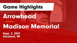 Arrowhead  vs Madison Memorial  Game Highlights - Sept. 2, 2023