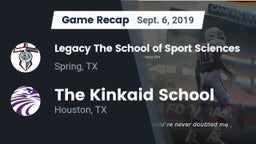 Recap: Legacy The School of Sport Sciences vs. The Kinkaid School 2019