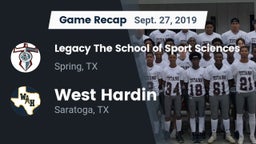 Recap: Legacy The School of Sport Sciences vs. West Hardin  2019