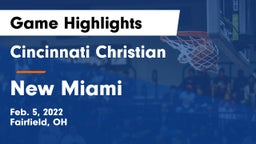 Cincinnati Christian  vs New Miami  Game Highlights - Feb. 5, 2022