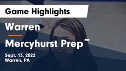 Warren  vs Mercyhurst Prep Game Highlights - Sept. 13, 2022