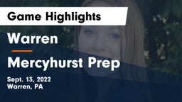 Warren  vs Mercyhurst Prep  Game Highlights - Sept. 13, 2022