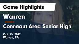 Warren  vs Conneaut Area Senior High Game Highlights - Oct. 13, 2022