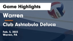 Warren  vs Club Ashtabula Deluca Game Highlights - Feb. 5, 2023