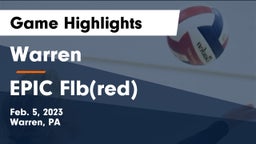 Warren  vs EPIC Flb(red) Game Highlights - Feb. 5, 2023