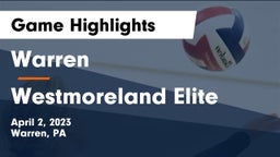 Warren  vs Westmoreland Elite Game Highlights - April 2, 2023