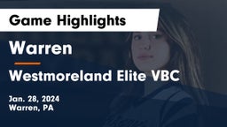 Warren  vs Westmoreland Elite VBC Game Highlights - Jan. 28, 2024