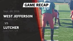 Recap: West Jefferson  vs. Lutcher  2016