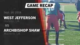 Recap: West Jefferson  vs. Archbishop Shaw  2016