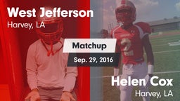 Matchup: West Jefferson vs. Helen Cox  2016