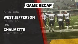 Recap: West Jefferson  vs. Chalmette  2016