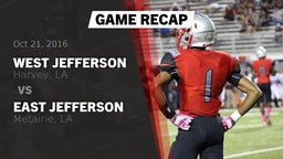 Recap: West Jefferson  vs. East Jefferson  2016